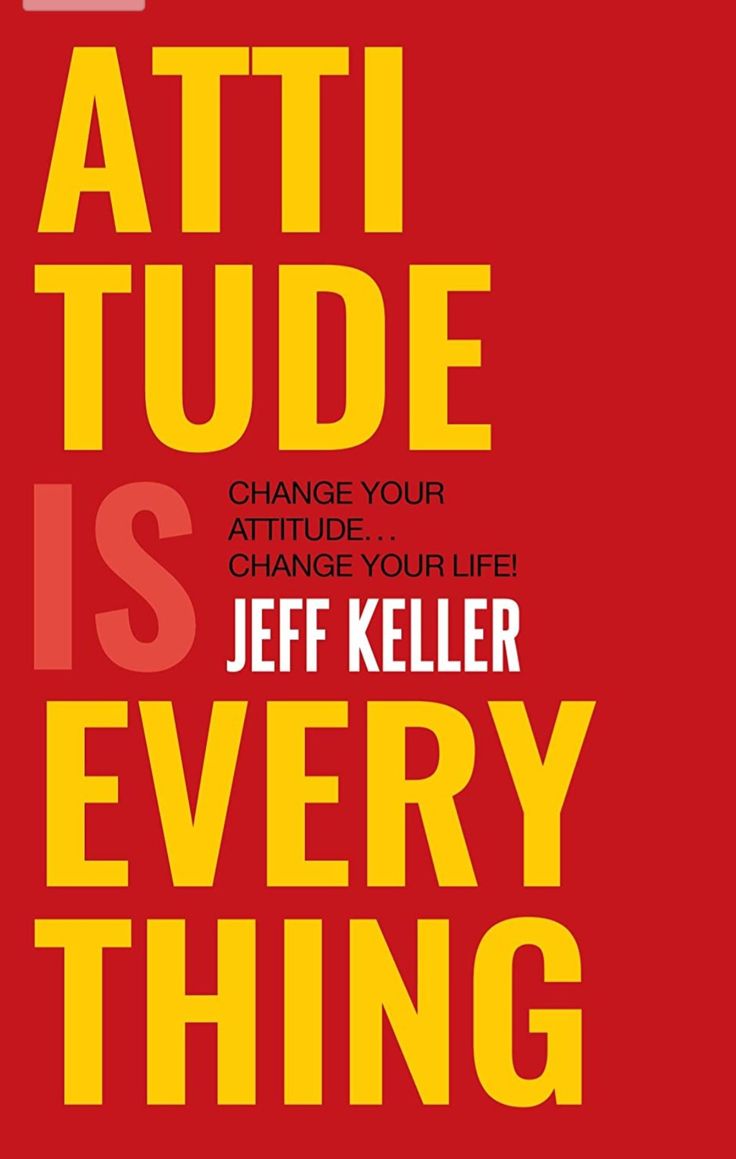 Attitude is Everything